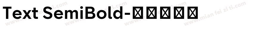 Text SemiBold字体转换